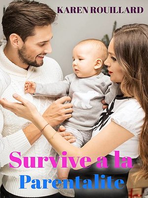 cover image of Survivre à la parentalité